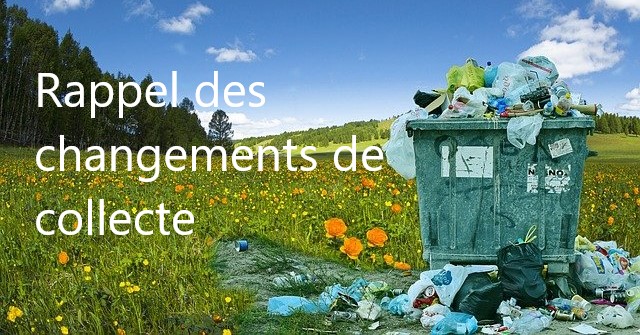 Rappel des changements de collecte