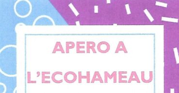 Apéro à l’écohameau samedi 5 juillet à 18h
