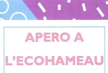 Apéro à l’écohameau samedi 5 juillet à 18h