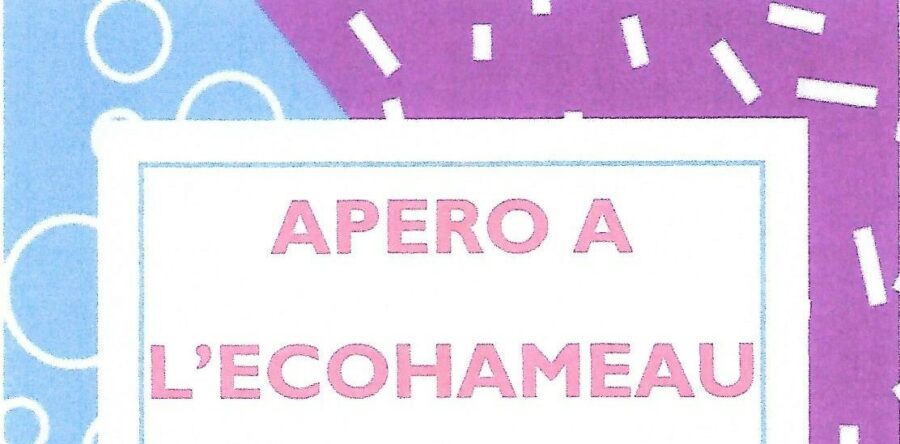 Apéro à l’écohameau samedi 5 juillet à 18h
